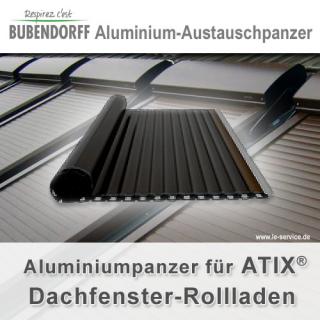 Bubendorff Rollladenpanzer ATIX Dachfensterrollladen DP356 - Ref 202000 Ersatzpanzer Aluminium für Bubendorff ATIX® Dachfensterrollladen neuer Lamellentyp DP356 Bubendorff Rollladenpanzer ATIX Dachfensterrollladen DP356 - Ref 202000 Ersatzpanzer Aluminium für Bubendorff ATIX® Dachfensterrollladen neuer Lamellentyp DP356