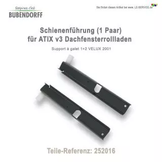 1 Paar Schienenführung für ATIX Dachfensterrollladen - Ref 252016 Schienenführung für ATIX Dac...